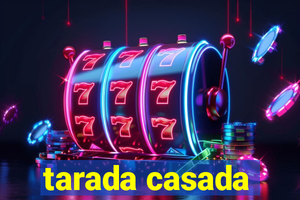 tarada casada
