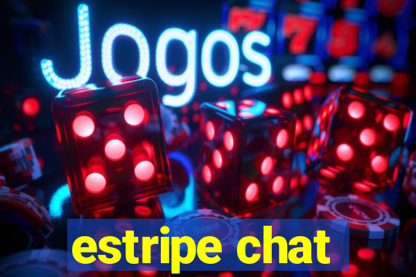 estripe chat