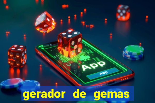 gerador de gemas clash royale