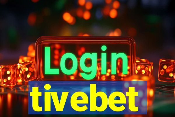 tivebet