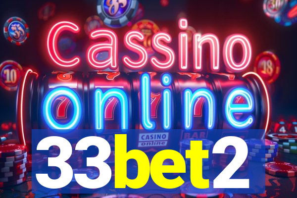 33bet2