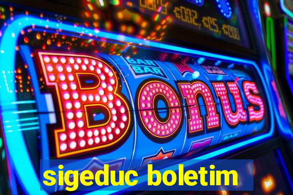 sigeduc boletim