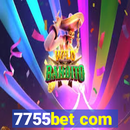 7755bet com