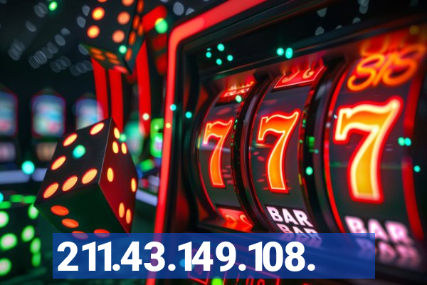 211.43.149.108.