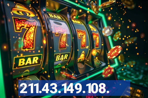 211.43.149.108.
