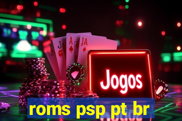 roms psp pt br