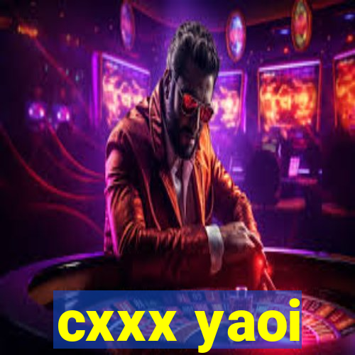 cxxx yaoi