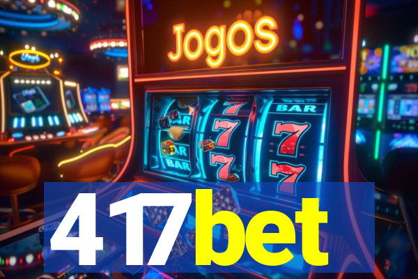 417bet