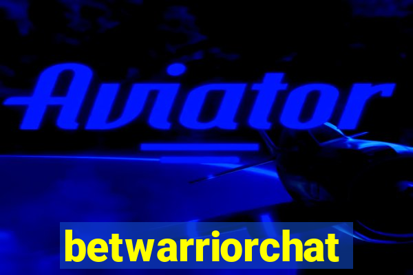 betwarriorchat
