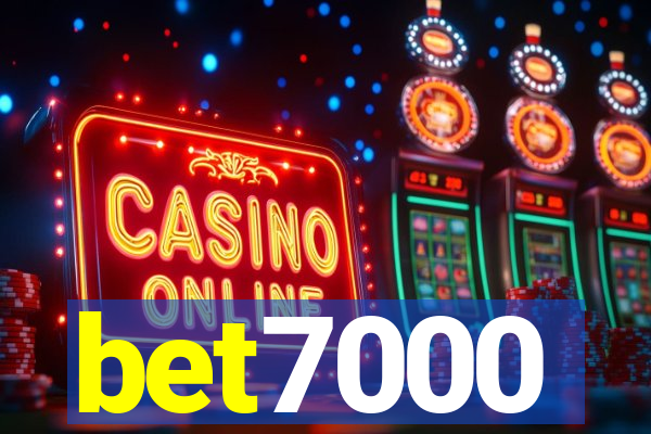 bet7000