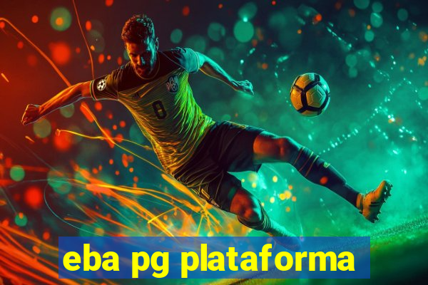 eba pg plataforma