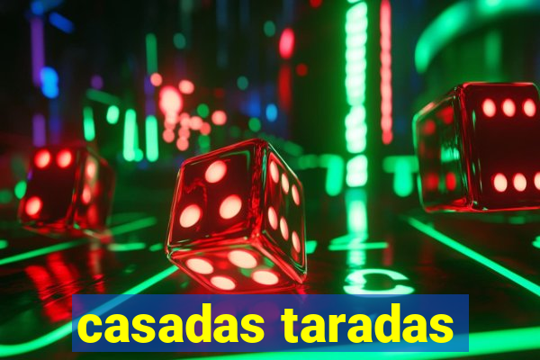 casadas taradas