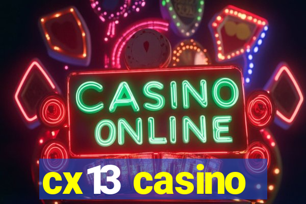 cx13 casino