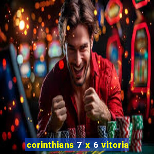 corinthians 7 x 6 vitoria