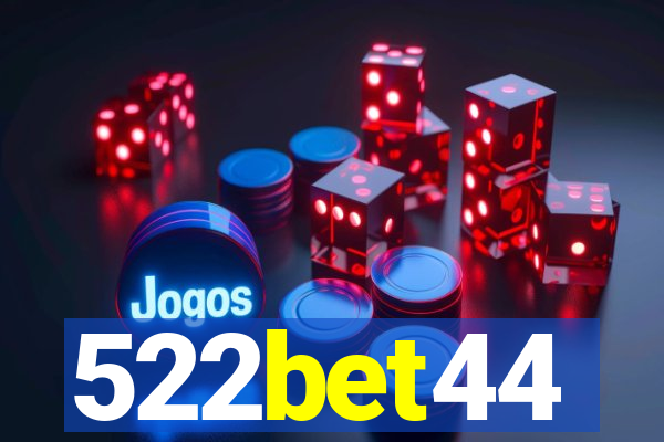 522bet44