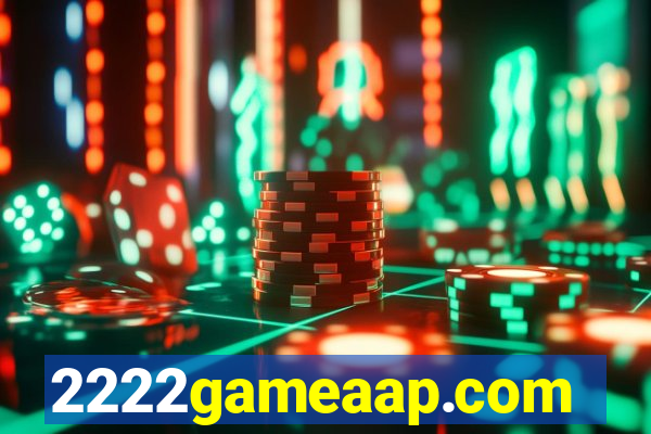 2222gameaap.com