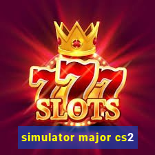 simulator major cs2