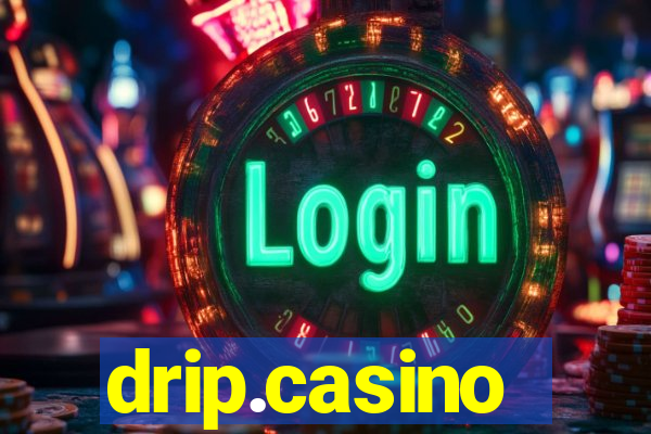 drip.casino