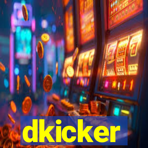 dkicker