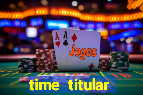 time titular corinthians 2012