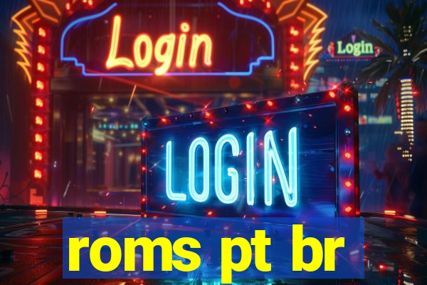 roms pt br