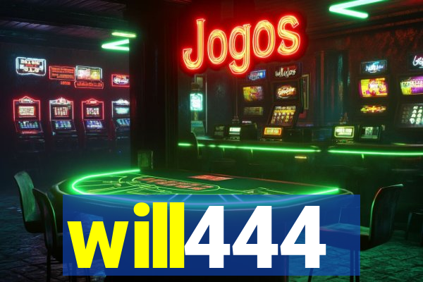 will444