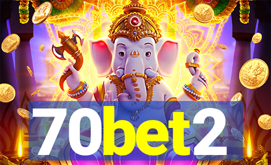 70bet2