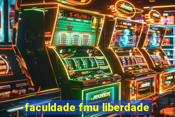 faculdade fmu liberdade