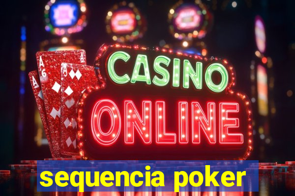 sequencia poker