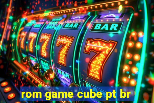 rom game cube pt br