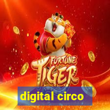 digital circo