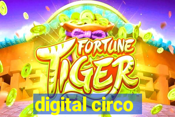 digital circo