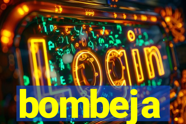 bombeja