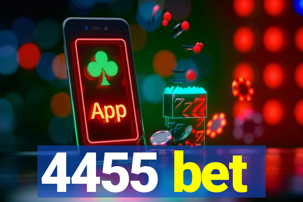 4455 bet