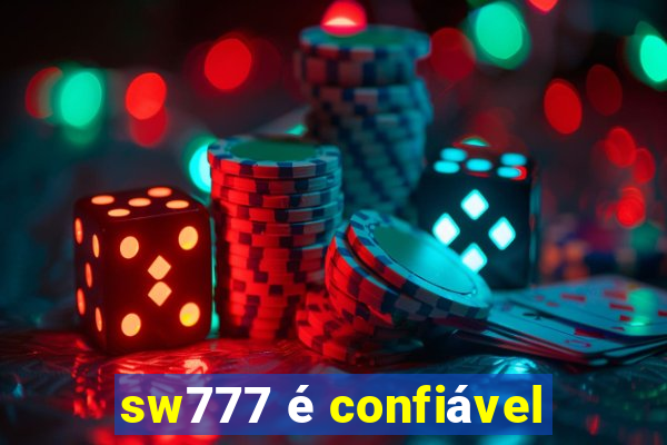 sw777 é confiável