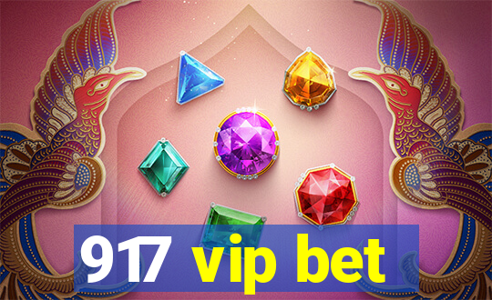 917 vip bet