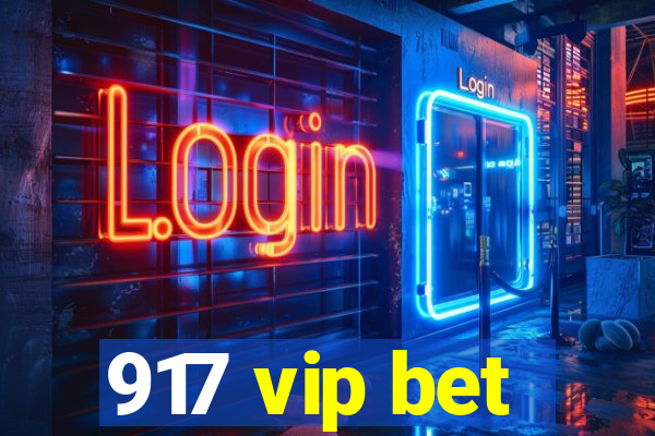 917 vip bet