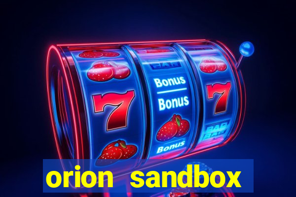 orion sandbox enhanced jogos 360