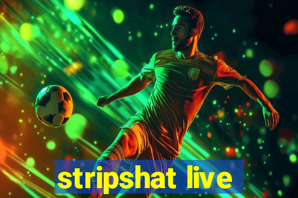 stripshat live
