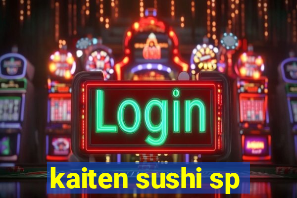 kaiten sushi sp
