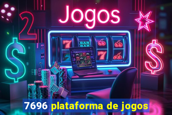 7696 plataforma de jogos