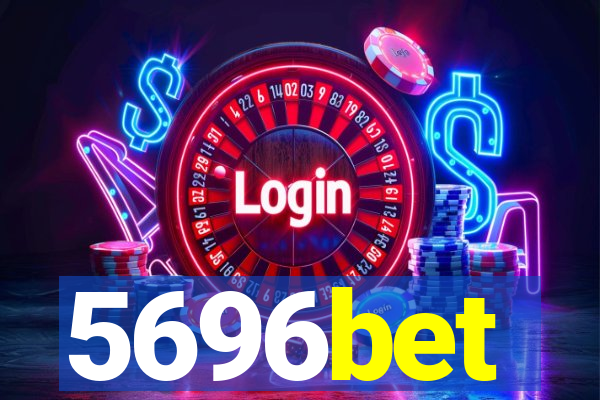 5696bet