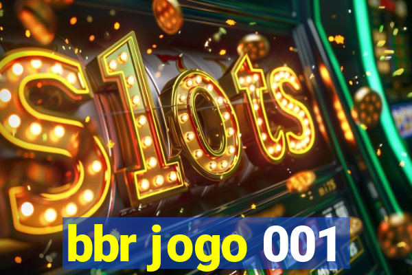 bbr jogo 001