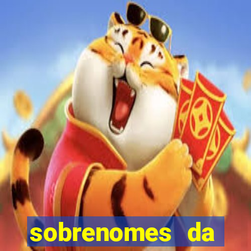 sobrenomes da realeza medieval