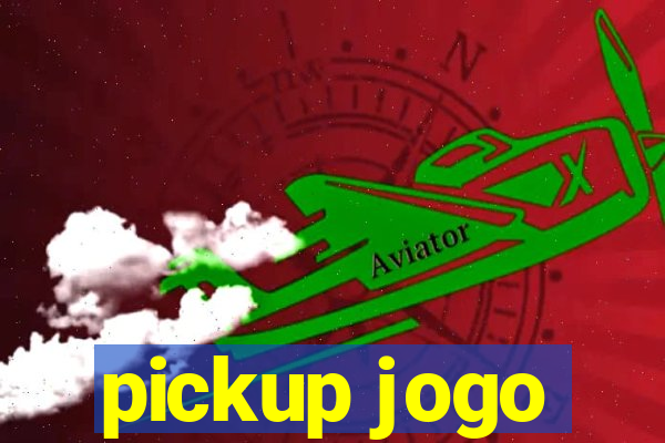 pickup jogo