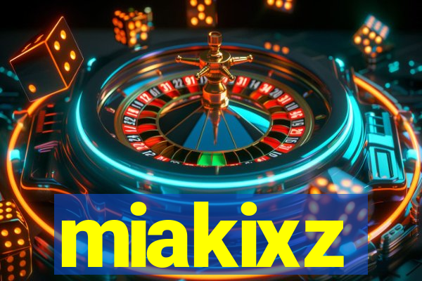 miakixz