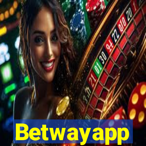 Betwayapp