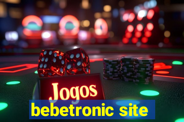 bebetronic site