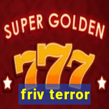 friv terror