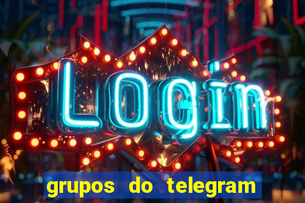 grupos do telegram mais 18